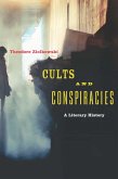 Cults and Conspiracies (eBook, ePUB)