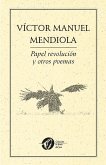 Papel revolución y otros poemas (eBook, ePUB)