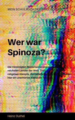 MEIN SCHULBUCH DER PHILOSOPHIE Wer war Spinoza? (eBook, ePUB)