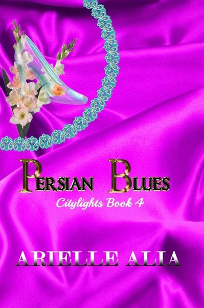 Persian Blues (Citylights, #4) (eBook, ePUB) Persian Blues (Citylights, #4) (eBook, ePUB)