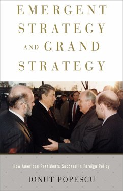 Emergent Strategy and Grand Strategy (eBook, ePUB) - Popescu, Ionut