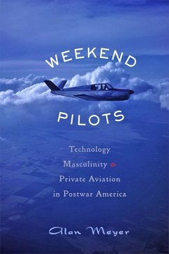 Weekend Pilots (eBook, ePUB) - Meyer, Alan