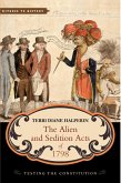 Alien and Sedition Acts of 1798 (eBook, ePUB)