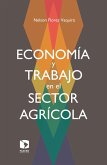 Economía y trabajo en el sector agrícola (eBook, ePUB)