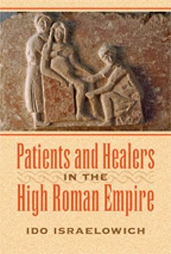 Cover Patients and Healers in the High Roman Empire (eBook, ePUB)