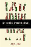 Life Histories of Genetic Disease (eBook, ePUB)