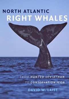 North Atlantic Right Whales (eBook, ePUB) - Laist, David W.