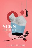 Seks, leuens en die internet (eBook, ePUB)