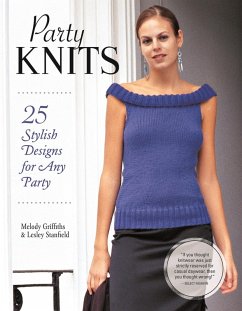 Party Knits (eBook, ePUB) - Griffiths, Melody; Stanfield, Lesley