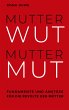 Mutterwut Muttermut (eBook, ePUB) - Bild 1