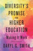 Diversity's Promise for Higher Education (eBook, ePUB) Diversity's Promise for Higher Education (eBook, ePUB)