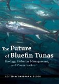 Future of Bluefin Tunas (eBook, ePUB)
