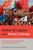 Global Struggles and Social Change (eBook, ePUB) Global Struggles and Social Change (eBook, ePUB)