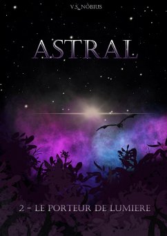 Astral - 2 (eBook, ePUB) - V. S. Nobius, Nobius
