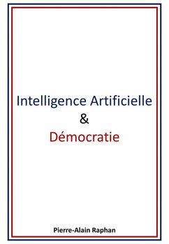 Intelligence artificielle & Democratie (eBook, ePUB) Cover Intelligence artificielle & Democratie (eBook, ePUB)