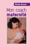 Mon coach maternite (eBook, ePUB)