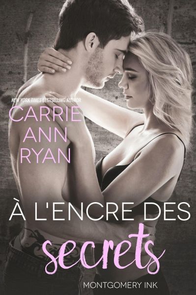 À l'encre des secrets (Montgomery Ink, #4.5) (eBook, ePUB)