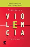 Sociologías de la violencia (eBook, ePUB)