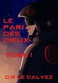 Le Pari des Dieux (eBook, ePUB)