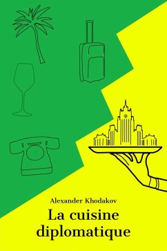 Cover La Cuisine diplomatique (eBook, ePUB)