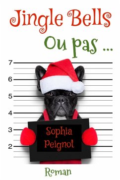 Cover Jingle Bells Ou pas... (eBook, ePUB)