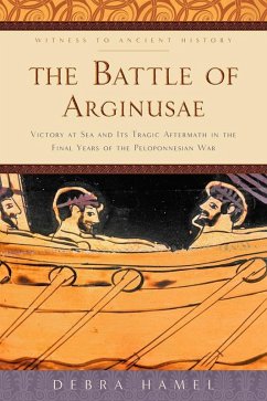 Battle of Arginusae (eBook, ePUB) - Hamel, Debra