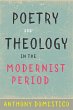 Poetry and Theology in the Modernist... - Bild 1