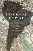 Forms of Informal Empire (eBook, ePUB)