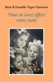 Vous m'avez offert votre nom (eBook, ePUB)