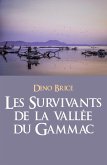 Les Survivants de la vallee du Gammac (eBook, ePUB)