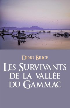 Cover Les Survivants de la vallee du Gammac (eBook, ePUB)