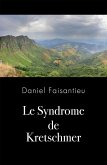 Le Syndrome de Kretschmer (eBook, ePUB)