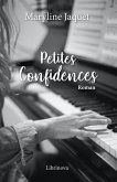 Petites Confidences (eBook, ePUB) Petites Confidences (eBook, ePUB)