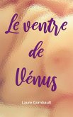 Le Ventre de Venus (eBook, ePUB)