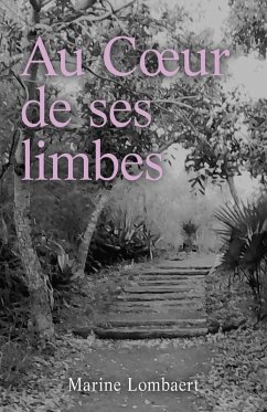 Cover Au cA ur de ses limbes (eBook, ePUB)