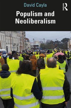 Populism and Neoliberalism (eBook, PDF) - Cayla, David