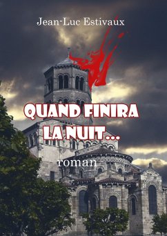 Cover Quand finira la nuit... (eBook, ePUB)