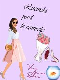 Lucinda perd le controle (eBook, ePUB)