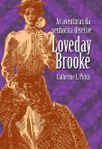 As aventuras da senhorita detetive Loveday Brooke (eBook, ePUB) As aventuras da senhorita detetive Loveday Brooke (eBook, ePUB)