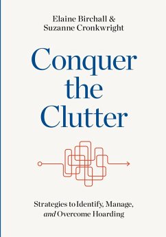 Conquer the Clutter (eBook, ePUB) - Birchall, Elaine