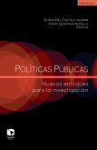 Políticas públicas: Nuevos enfoques para la investigación (eBook, ePUB)