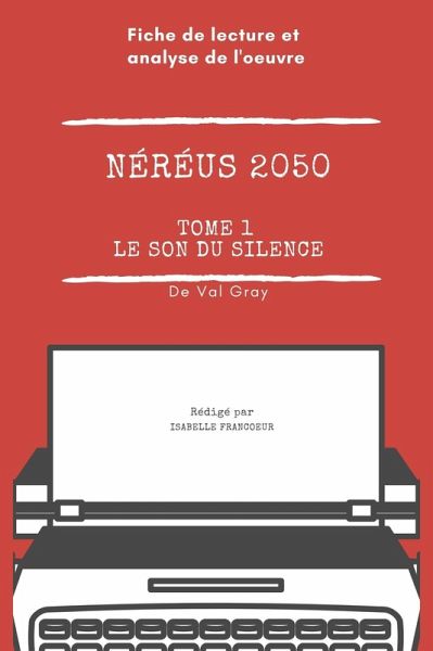 Fiche de lecture et analyse de l'oeuvre (eBook, ePUB)