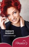 Perfekte pasmaat (eBook, ePUB)