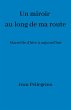 Un miroir au long de ma route (eBook,... - Bild 1