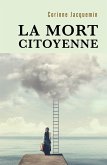 La Mort citoyenne (eBook, ePUB)