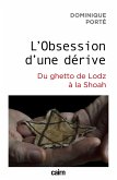 L'Obsession d'une derive (eBook, ePUB)