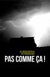 Pas comme ca ! (eBook, ePUB) - Bild 1