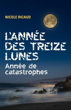 Cover L'Annee des treize lunes (eBook, ePUB)