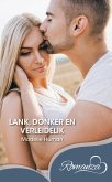 Lank donker en verleidelik (eBook, ePUB) Lank donker en verleidelik (eBook, ePUB)