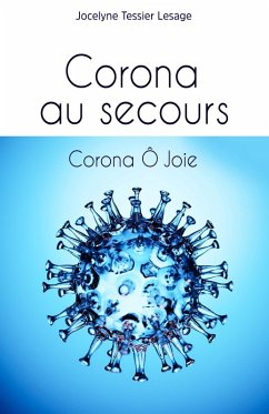 Cover Corona, au secours, Corona, O joie (eBook, ePUB)